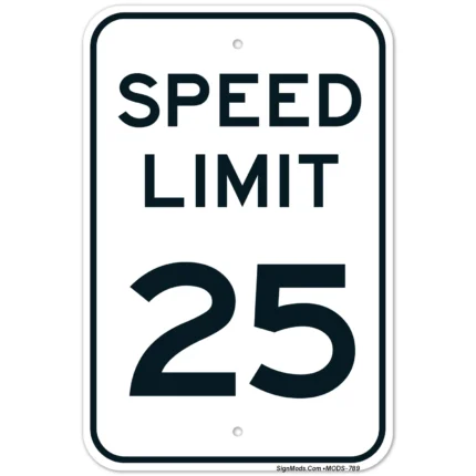 Speed Limit 25 MPH Sign