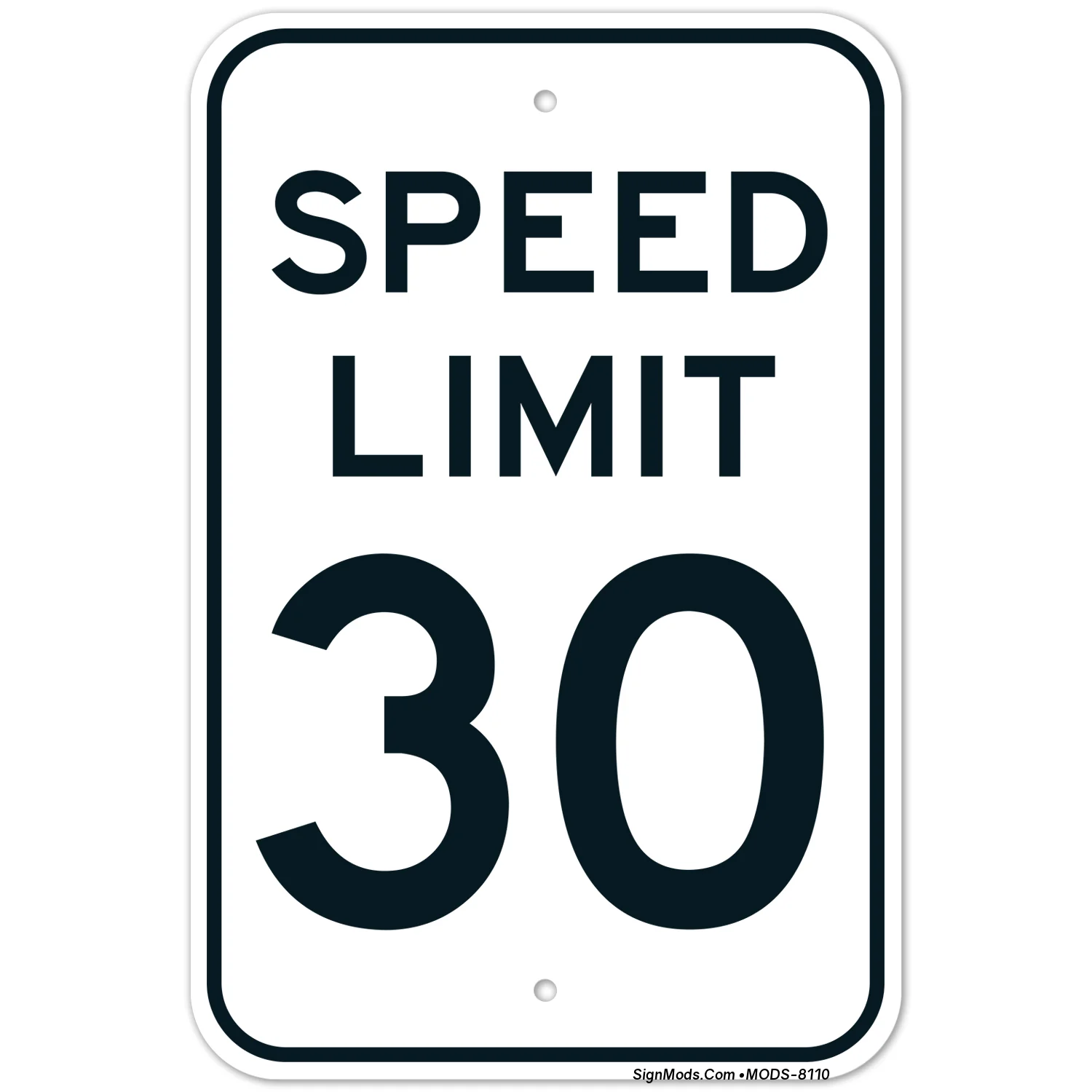 Speed Limit 30 Board Sign Speed Limit 30 Board Sign