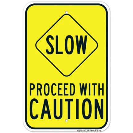 Proceed Caution With Slow Symbol Sign