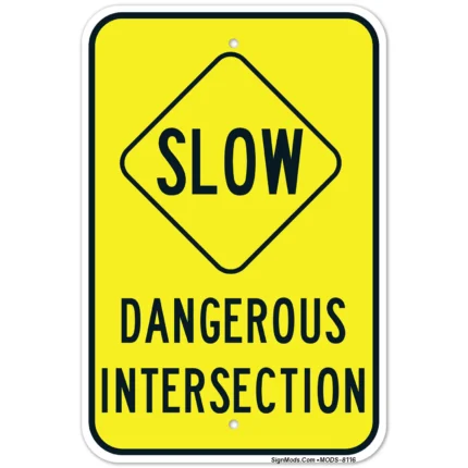 Dangerous Intersection With Slow Symbol Sign