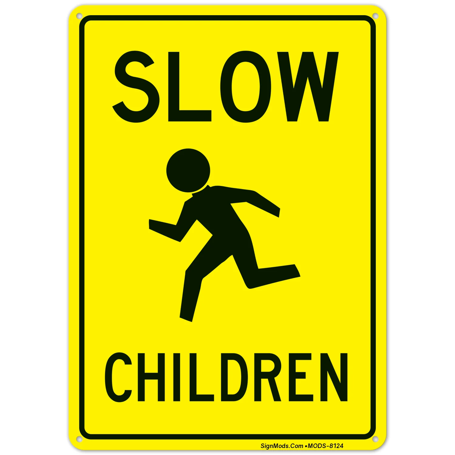 Go Slow Children Sign Go Slow Children Sign