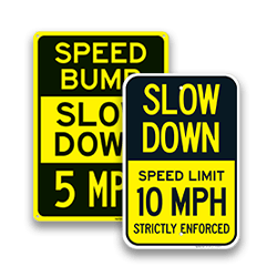 Slow Down Speed Limit Signs